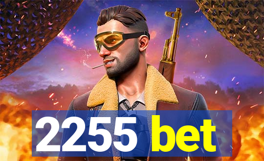 2255 bet